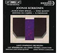 Kokkonen: Durch Einen Spiegel / Wind Quintet etc.