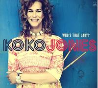 Koko Jones - Who's That Lady?