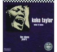 Koko Taylor - What It Takes