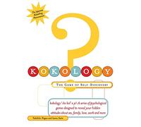 Kokology: the Game of Self-Discovery