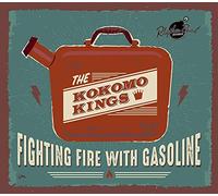 Kokomo Kings - Fighting Fire With Gasoline - CD - A4z