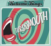 Kokomo Kings,the - Turbomouth