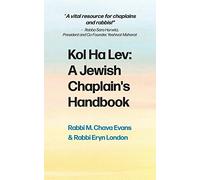 Kol Ha Lev: A Jewish Chaplain's Handbook