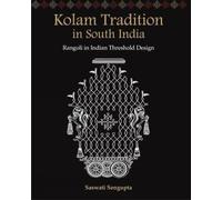 Kolam tradition in South India:: Rangoli in Indian threshold design