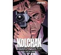 Kolchak: The Night Stalker - 50th Anniversary (Editor's Edition)