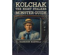Kolchak: The Night Stalker Monster Guide