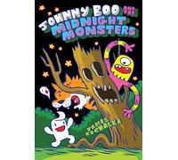 Kolchaka, James - Johnny Boo and the Midnight Monsters (Johnny Boo Book: 10)