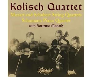 Kolisch Quartet; Hortense Monath; John Barrows; Domenico Caputo - Kolisch Quartet play Mozart, Schubert & Schumann