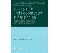 Kollegialitat und Kooperation in der Schule - 9783531181042