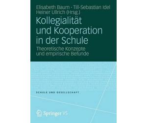 Kollegialitt und Kooperation in der Schule - 9783531181042