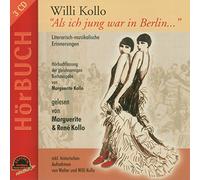 Kollo,Marguerite und Rene - Als Ich Jung War in Berlin...
