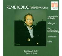 Kollo, Rene - Sings Wagner-Scenes from the O