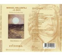 KOLLONTAJ, BACH: PARTITAS FOR VIOLIN SOLO NEW CD