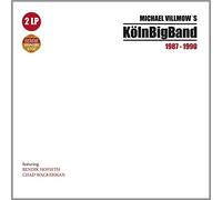 Koln Big Band - Michael Villmow's Koln Big Band 1987-1990 [VINYL]