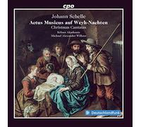Kolner Akademie - Johann Schelle: Actus Musicus Auf Weyh-Nachten - Christmas Cantatas