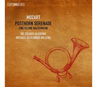 Kolner Akademie/Willens - Mozart: Posthorn Serenade, Eine kleine Nachtmusik