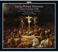 Kolner Akademie:Willens - Telemann: St Luke Passion 1728