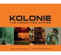 KOLONIE: The Forgotten Frontier TP: The Forgotten Empire