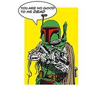 Komar Wall Picture Star Wars Classic Comic Quote Boba_Fett Children's Room Decoration Art Print Without Frame Available in 3 Sizes, Colourful, WB113-30x40