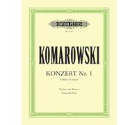 Komarovsky: Violin Concerto No. 1 in E minor (EP4747): Edition for Violin and Piano (Edition Peters)