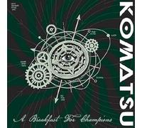 Komatsu - A Breakfast For Champions [VINYL]
