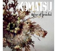 Komatsu - Rose Of Jericho [VINYL]