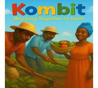 Kombit: Working together in Haiti