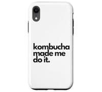 Kombucha made me do it Booch lover Case for iPhone XR