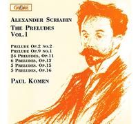 Komen, Paul - The Preludes Vol 1
