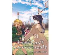 Komi Can't Communicate, Vol. 21 : Volume 21