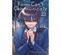 Komi Can't Communicate, Vol. 23 : Volume 23