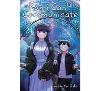 Komi Can't Communicate – Vol. 24 – Viz Media