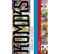 Komiks: Comic Art in Russia (Studies in Popular Culture)