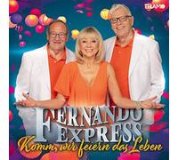 Fernando Express - Komm,Wir Feiern das Leben