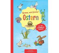 Komm, wir feiern Ostern: Fest-, Feier- und Spi, Klein, Eimer.