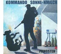Kommando Sonne-Nmilch - Pfingsten [VINYL]