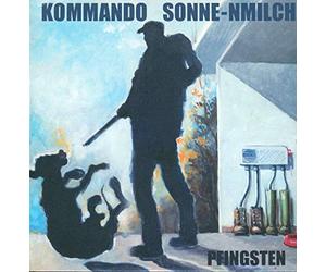 Kommando Sonne-Nmilch - Pfingsten [VINYL]