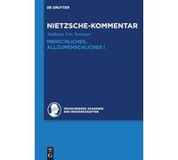 Kommentar Zu Nietzsches Menschliches, Allzumenschliches I