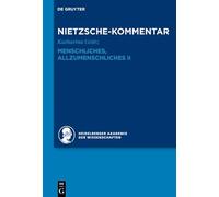 Kommentar Zu Nietzsches "Menschliches, Allzumenschliches" II: 2