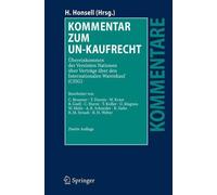 Kommentar zum UN-Kaufrecht: ?bereinkommen der Vereinten Nationen ?ber Vertr?ge ?