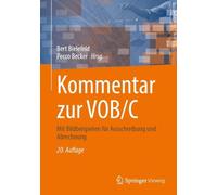 Kommentar zur VOB/C: Mit Bildbeispielen f?r Ausschreibung und Abrechnung by Bert
