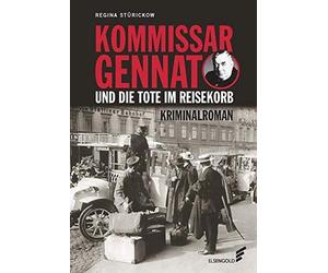 Kommissar Gennat und die Tote im Reisekorb: Kri, Sturickow.