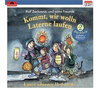 Rolf Zuckowski und Seine Freunde - Kommt, Wir Wolln Laterne Laufen (Neuversion) - CD
