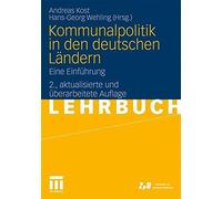 Kommunalpolitik in den deutschen Landern: Eine Einfuhrung, Kost, Wehling.
