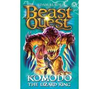 Beast Quest: Komodo the Lizard King: Series 6 Book 1 (Beast Quest)
