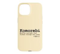 Komorebi Japanese Word Vocab Poetic Tree Sun Nature Love Case for iPhone 15