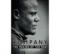 Kompany - The Making Of The Man