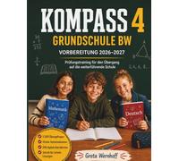 KOMPASS 4 Grundschule BW Vorbereitung 2026-2027: Prüfungstraining für den Übergang auf die weiterführende Schule, mit 1.500 Übungsfragen, ... und 200 digitalen Karteikarten