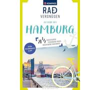 KOMPASS Radvergnugen in und um Hamburg: 21 1/2 , Unterkotter.