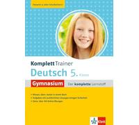 KomplettTrainer Gymnasium Deutsch 5. Klasse: Der komplette Lernstoff